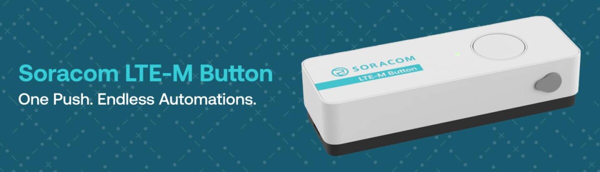 Soracom, UnaBiz Launch Jointly Developed LTE-M IoT Button