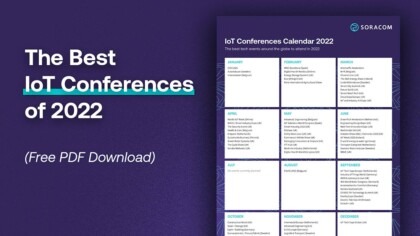 The 105 Best IoT Conferences of 2022: Every Event You Need to Know